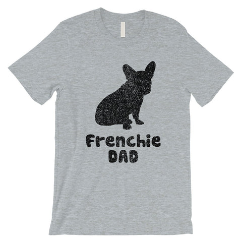 French Bulldog Dad Mens Fun Cute Positive Shirt Gift For Dad