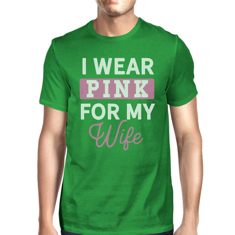 I Wear Pink For My Wife Mens Shirt