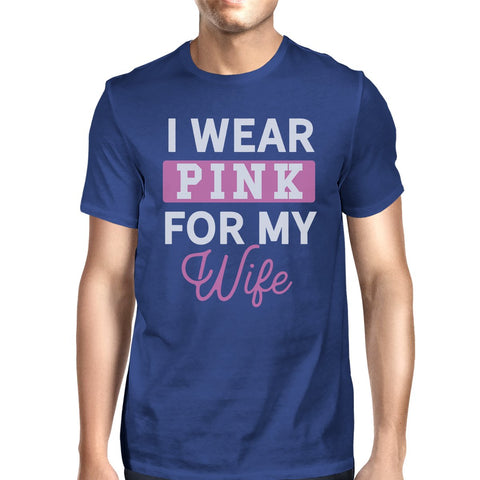 I Wear Pink For My Wife Mens Shirt