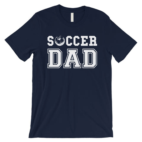 Soccer Dad Mens Motivational Sweet Fun Shirt Gift For All Fathers