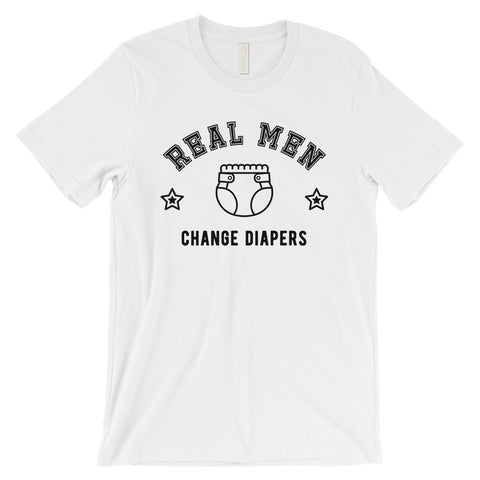 Real Men Change Diapers Mens Silly Wonderful Supportive Dad Shirt