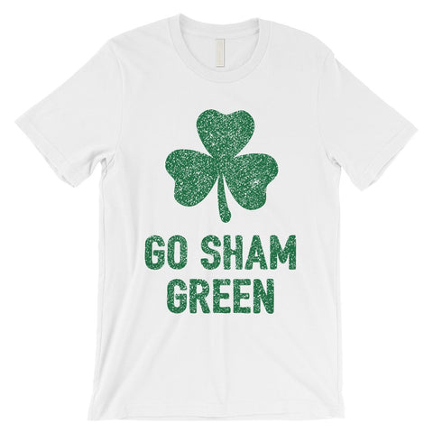 Go Sham Green Mens Tee Gag St. Patrick's Day T-Shirt Gift For Him