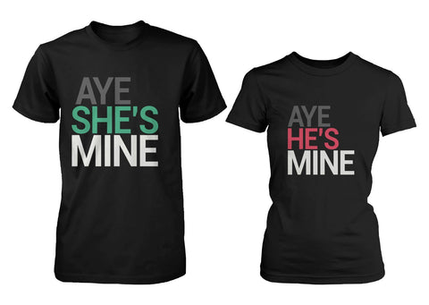 Aye She's Mine, He's Mine Matching Couple Black T-shirts (Set)