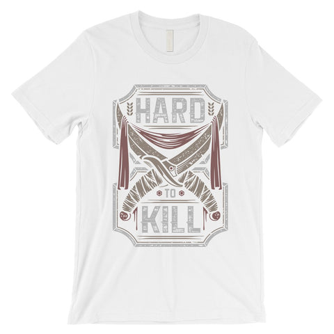 Hard To Kill Mens Short Sleeves T-Shirt Unique Vintage Graphic Tee