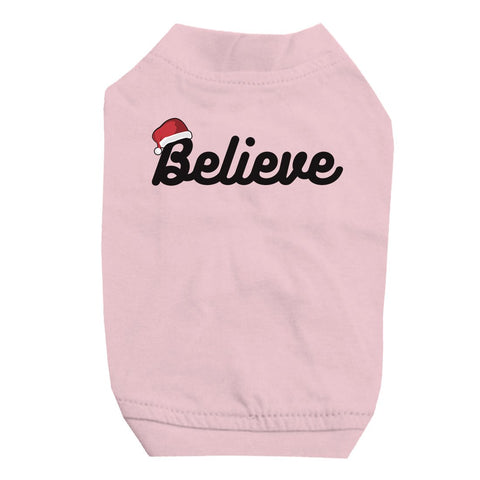 Believe Santa Hat Pet Shirt for Small Dogs