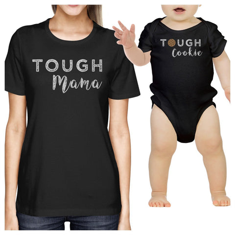 Tough Mama &amp; Cookie Black Mom T-Shirt Baby Bodysuit Matching Top