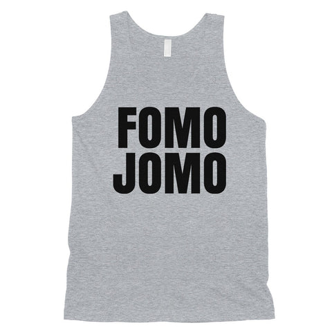 365 Printing Fomo Jomo Mens Hilarious Chill Saying Tank Top Gift For Friends