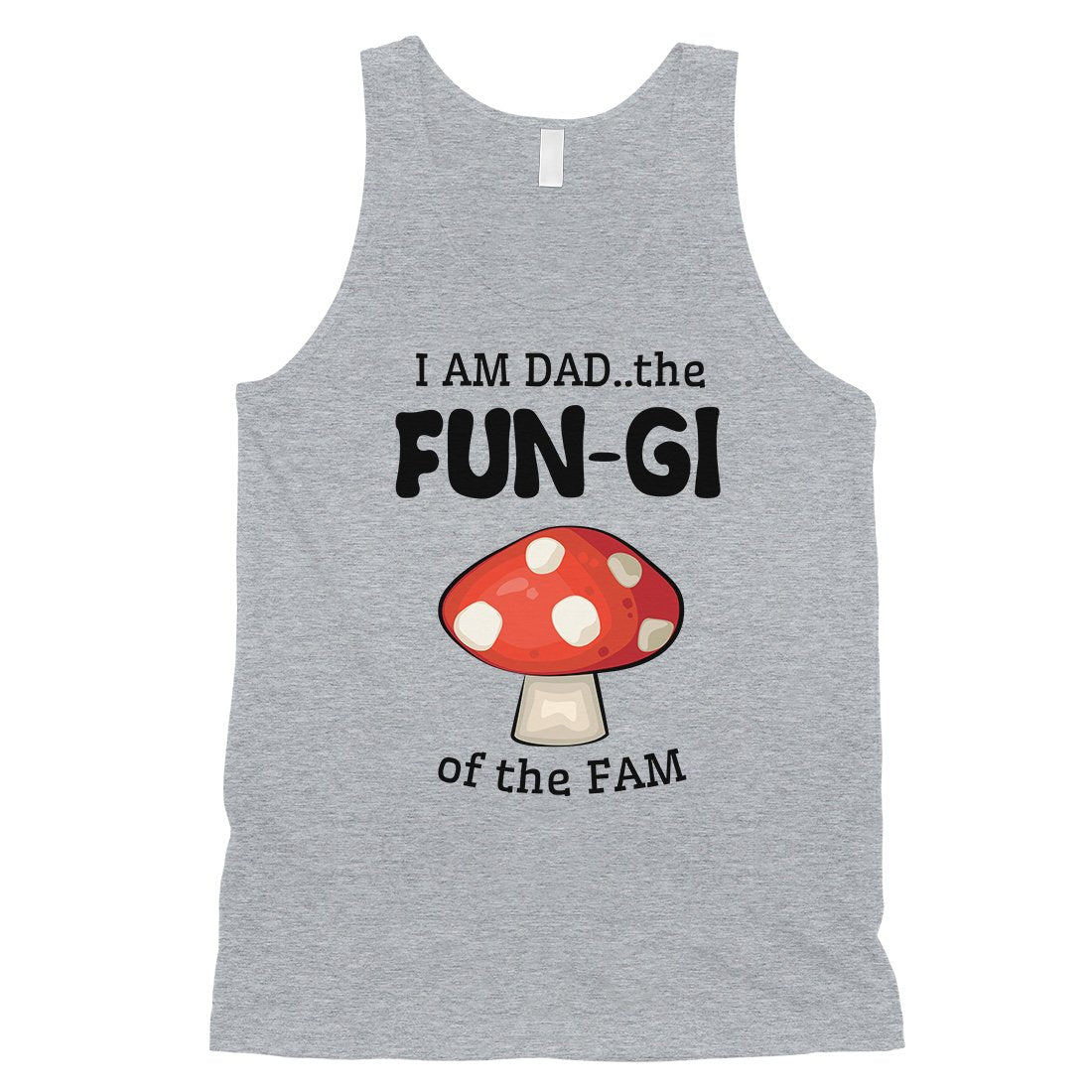 Fungi Dad Mushroom Mens Fatherly Humor Sleeveless Top Gift For Dad