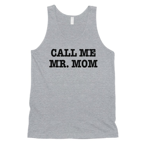 Call Me Mr. Mom Mens Sleeveless Top