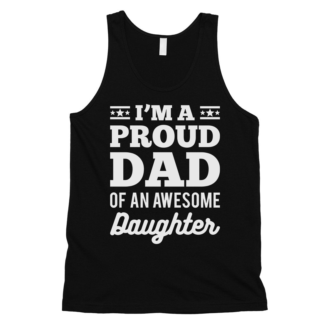 I'm A Proud Dad Mens Confident Hardworking Sleeveless Top Dad Gift