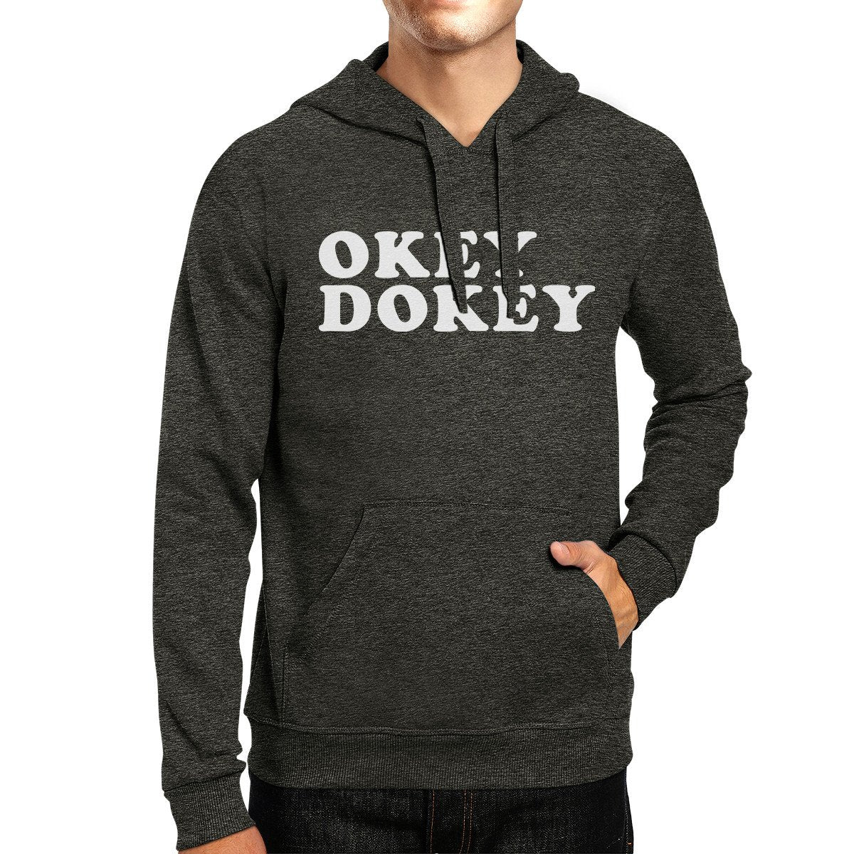 Okey Dokey Unisex Dark Grey Hoodie Humorous Typography Gift For Him