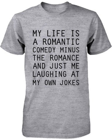 Funny Graphic Tees - Romantic Comedy Men's Grey Cotton T-shirt