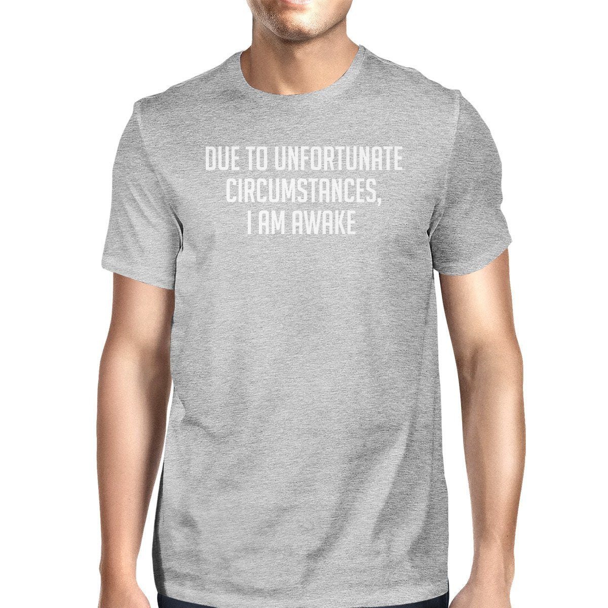 Unfortunate Circumstances Man's Heather Grey Top Typographic Tee