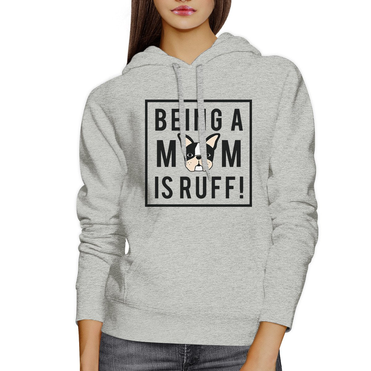 Being A Mom Is Ruff Grey Hoodie Cute Graphic Gifts For Dog Moms