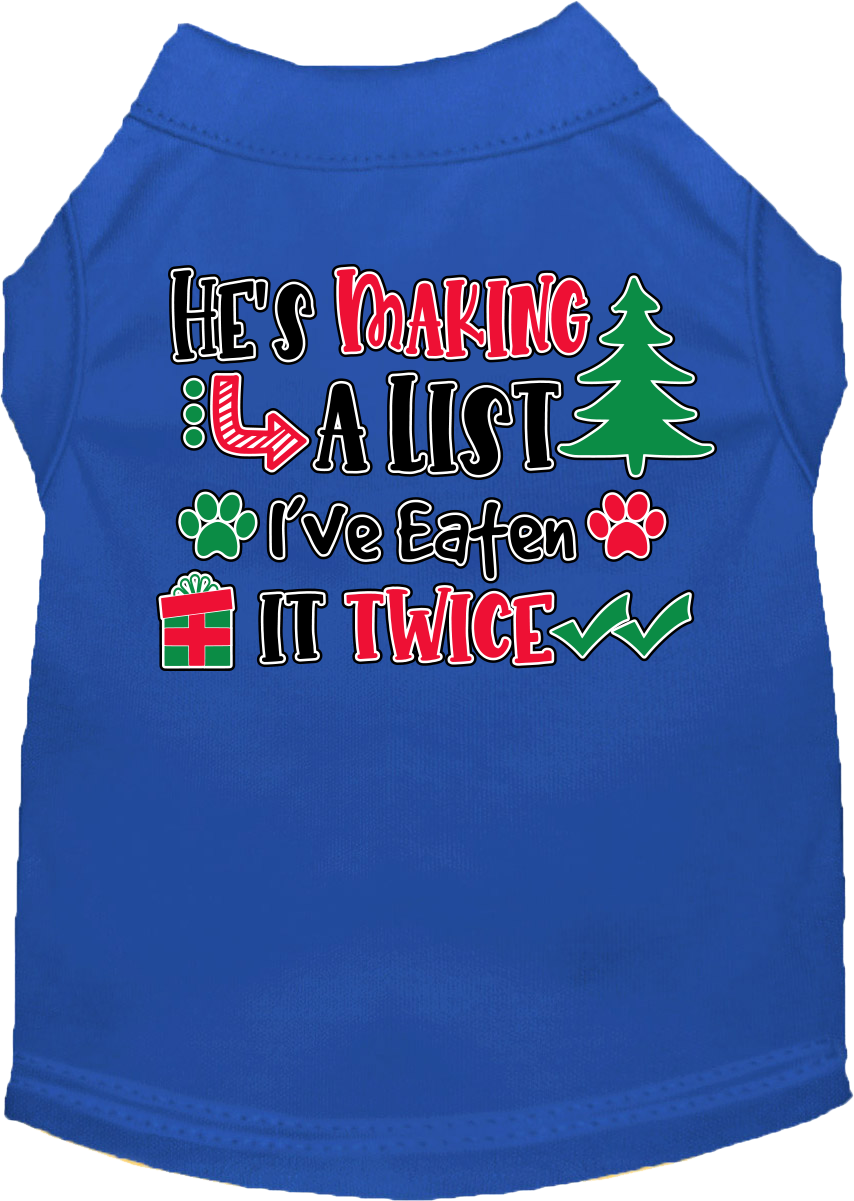 He's Making A List... Screen Print Dog Shirt Blue Size Md