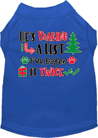 He's Making A List... Screen Print Dog Shirt Blue Size Md