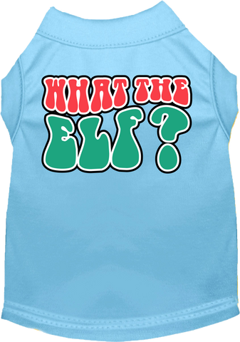 What The Elf Screen Print Dog Shirt Baby Blue Size 6x