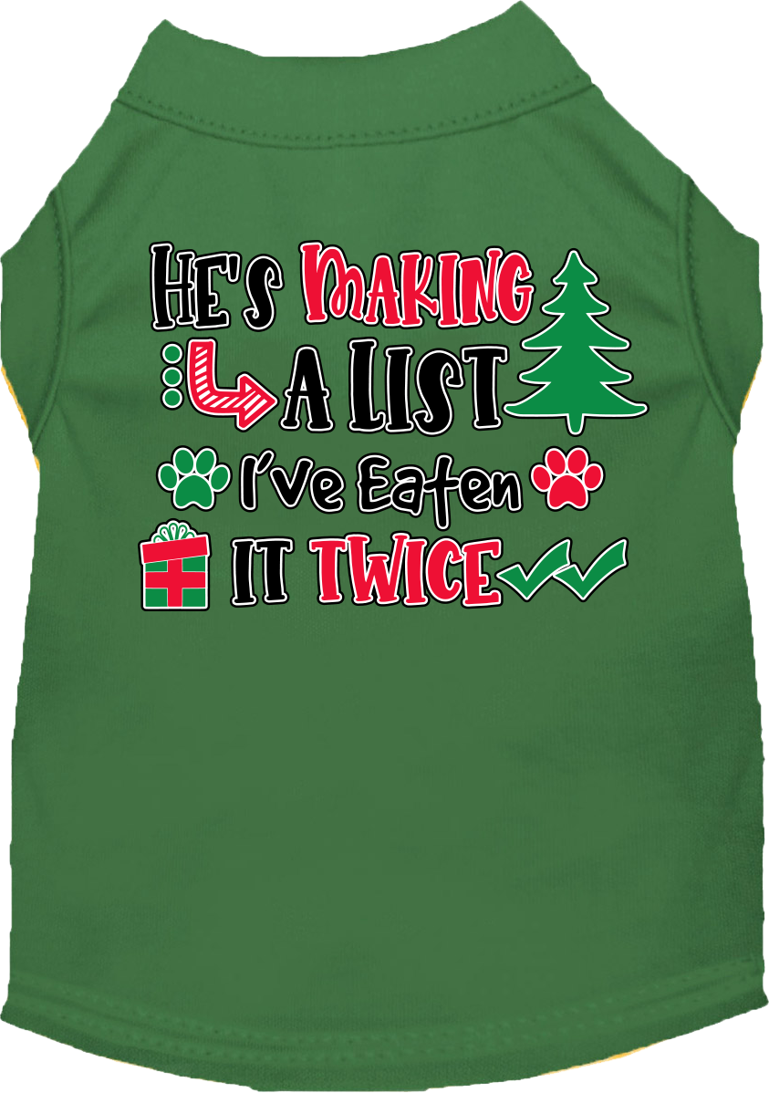 He's Making A List... Screen Print Dog Shirt Green Size Md