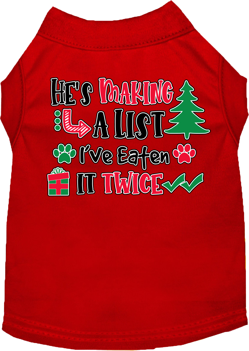 He's Making A List... Screen Print Dog Shirt Red Size Xs