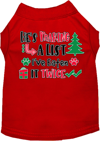 He's Making A List... Screen Print Dog Shirt Red Size Xs