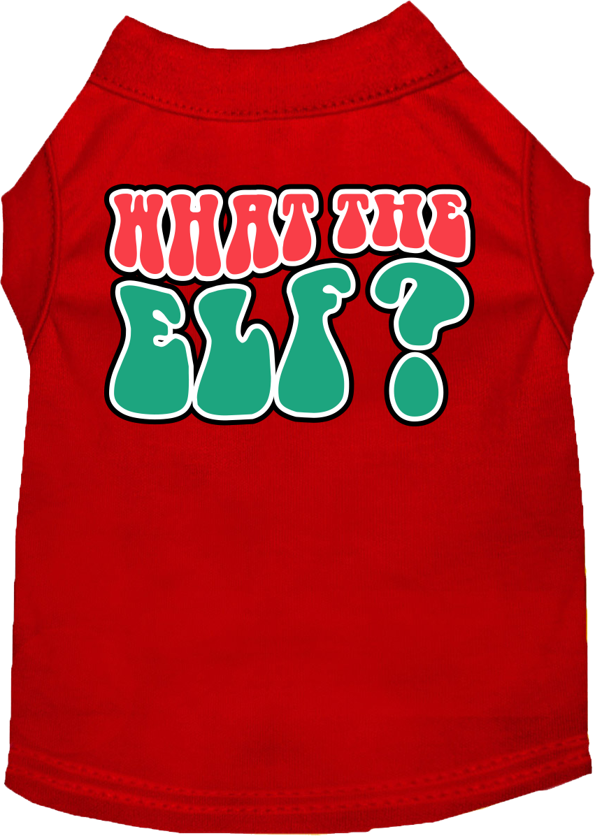 What The Elf Screen Print Dog Shirt Red Size Xl