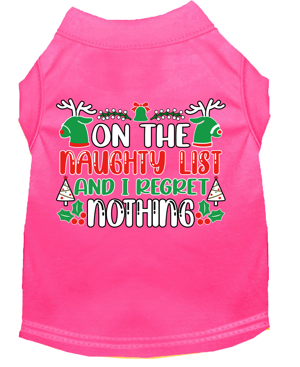 I Regret Nothing Screen Print Dog Shirt Bright Pink Size Md