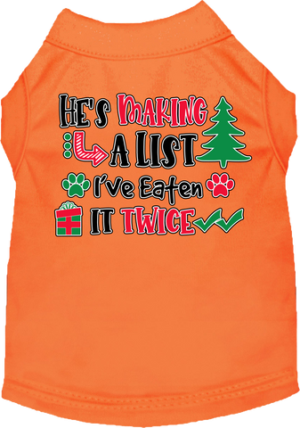 He's Making A List... Screen Print Dog Shirt Orange Size 5x