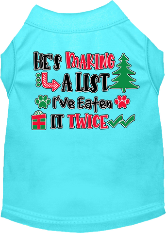 He's Making A List... Screen Print Dog Shirt Aqua Size Xl