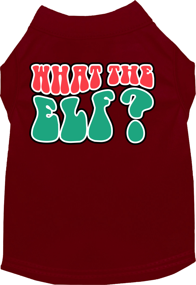 What The Elf Screen Print Dog Shirt Maroon Size Sm