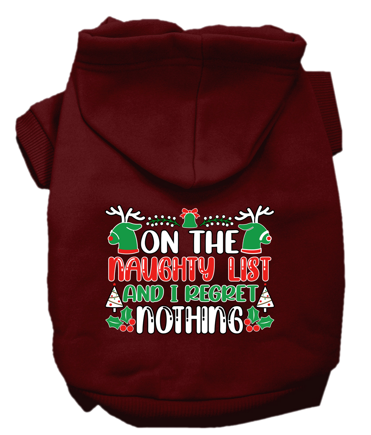 I Regret Nothing Screen Print Dog Hoodie Maroon Size Xxxl