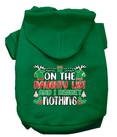 I Regret Nothing Screen Print Dog Hoodie Emerald Green Size Xs