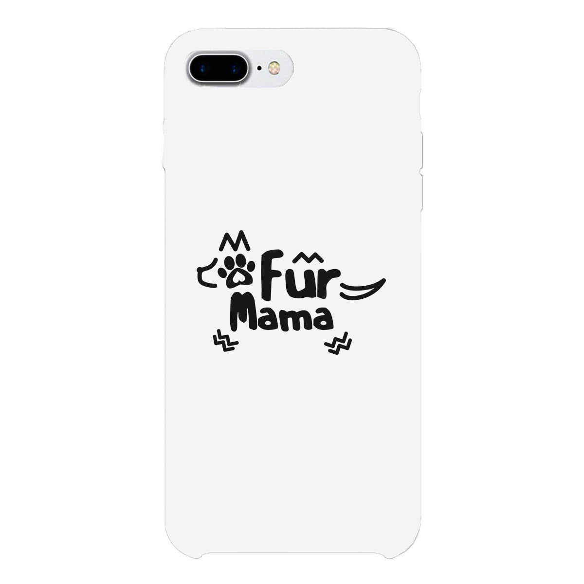 Fur Mama White Cute Cell Phone Case For Dog Lover Gifts