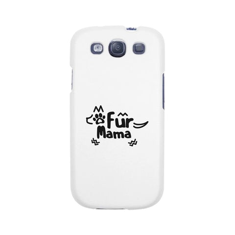 Fur Mama White Cute Cell Phone Case For Dog Lover Gifts