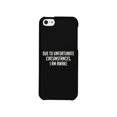 I'm Awake Black Ultra Slim Cute Phone Cases For Apple, Samsung Galaxy, LG, HTC