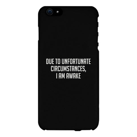 I'm Awake Black Ultra Slim Cute Phone Cases For Apple, Samsung Galaxy, LG, HTC