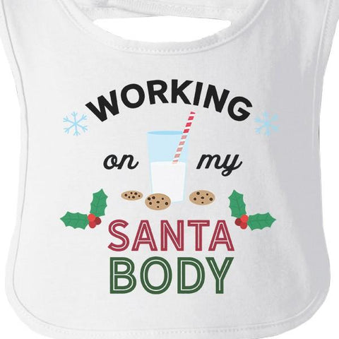 Working On My Santa Body Baby White Bib