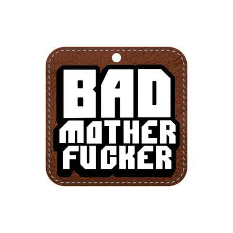 Bad Mother Fucker Air Freshener