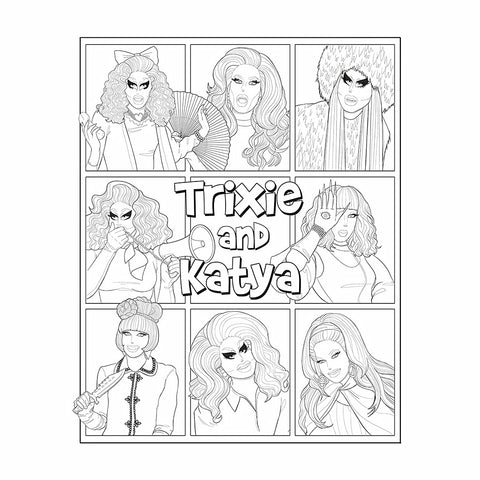 The Official Trixie and Katya Coloring Book