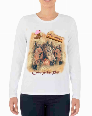 Cowgirls Pet Hoese Ladies Long Sleeve T-shirt Apparel Women